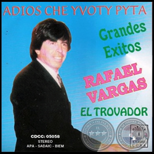 ADIS CHE YBOTY PYT - RAFAEL VARGAS - Ao 1992